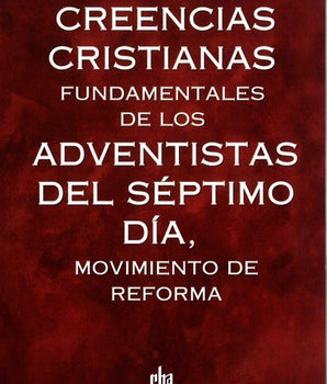 Creencias Cristianas Fundamentales ASDMR