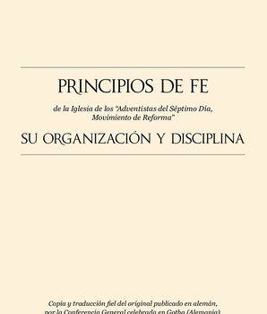 Principios de Fe de la Iglesia de los Adventistas del Séptimo Día Movimiento (Principles of Faith)