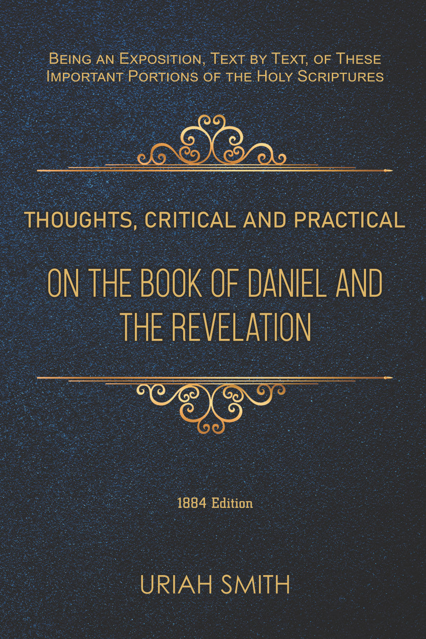 Thoughts, Critical and Practical, on the Book of Daniel and the Revelation - Uriah Smith