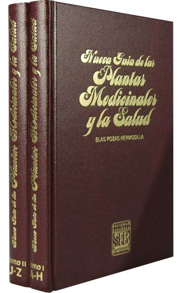 Nueva Guia de las Plantas Medicinales y la Salud, Tomo I-II
