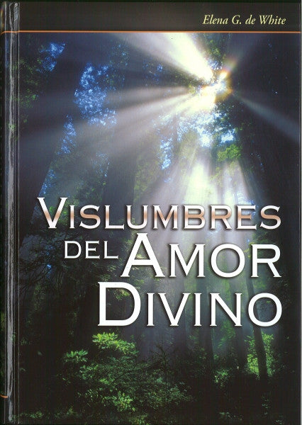 Vislumbres del Amor Divino