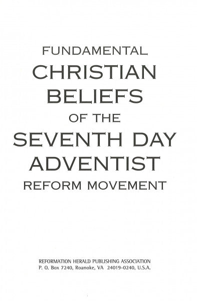 Fundamental Christian Beliefs of the SDA Reform Movement