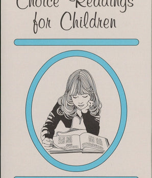 Choice Readings for Children