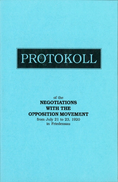 Protokoll of the Negotiations With the Opposition Movement in Friedensau, 1920