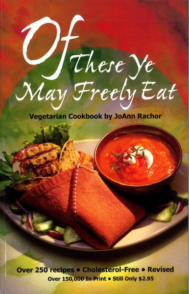Of These Ye May Freely Eat