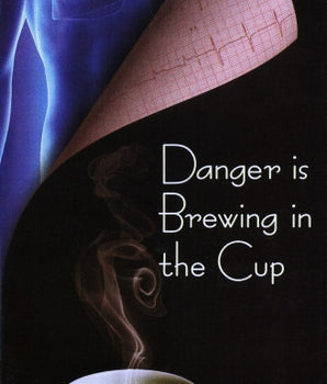 Danger Brewing in the Cup