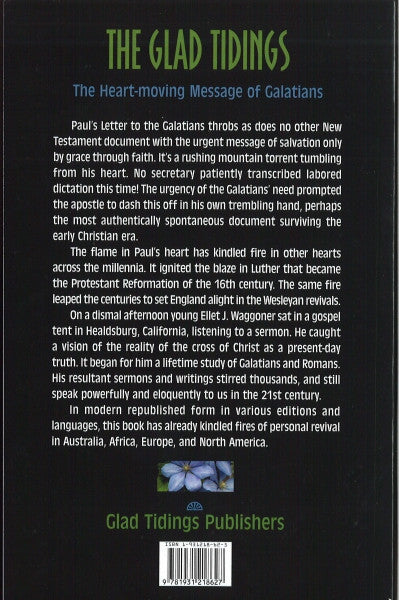 The Glad Tidings - Galatians Made Clear