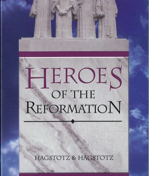 Heroes of the Reformation