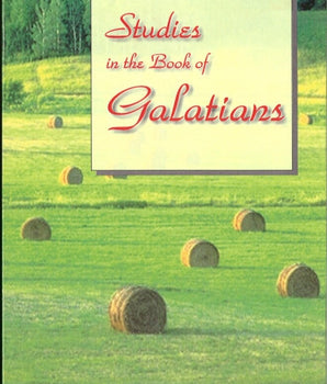 Studies on the Book of Galatians