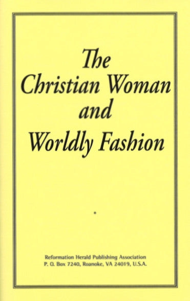 Christian Woman and Worldly Fashion