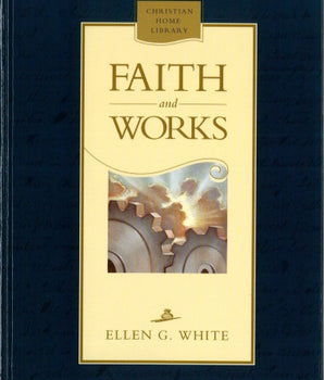 Faith and Works, CHL