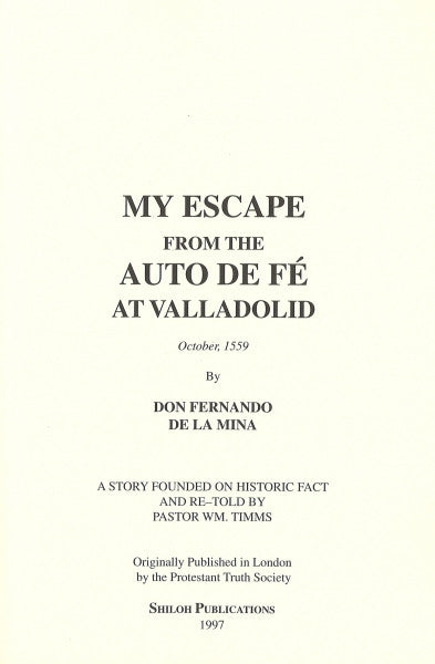 My Escape from the Auto De Fe