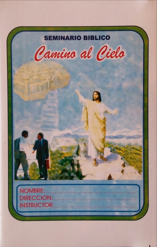 Curso Biblico: Camino al Cielo
