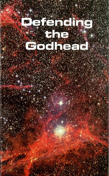 Defending the Godhead