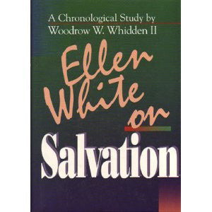 EGW on Salvation