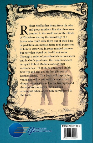 Missionary Annuls: Memoir of Robert Moffat