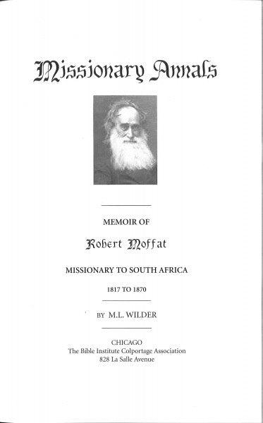 Missionary Annuls: Memoir of Robert Moffat