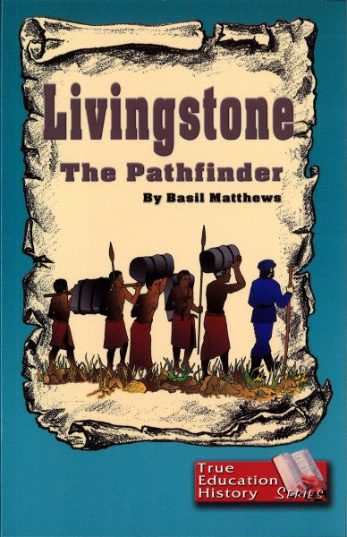 Livingstone: The Pathfinder
