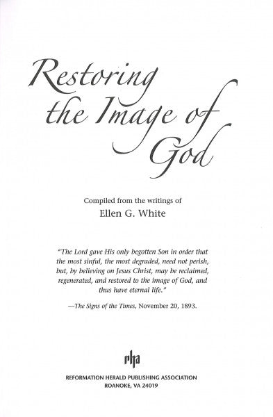 Restoring the Image of God