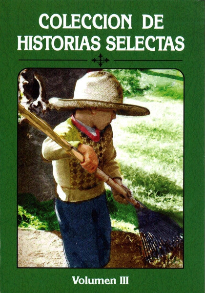 Colección de Historias Selectas, Vol. 3