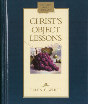 Christ's Object Lessons, CHL