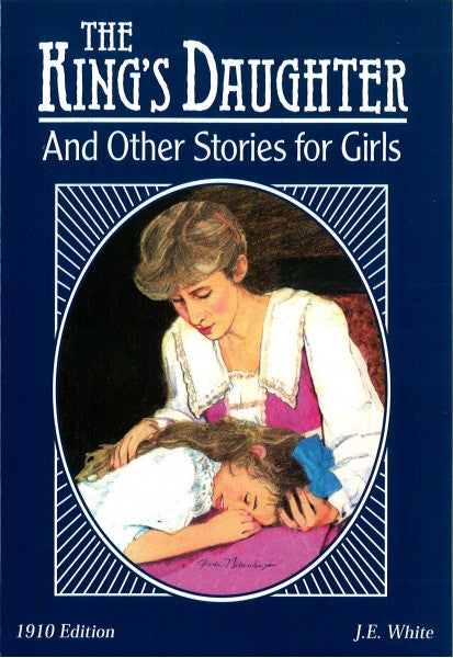 Character Classics, Vol. 1 - The King's Daughter