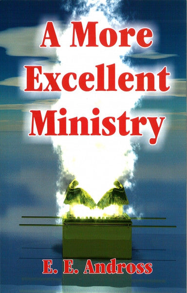 A More Excellent Ministry