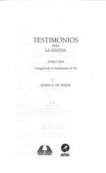 Testimonios Para la Iglesia, Tomo 6