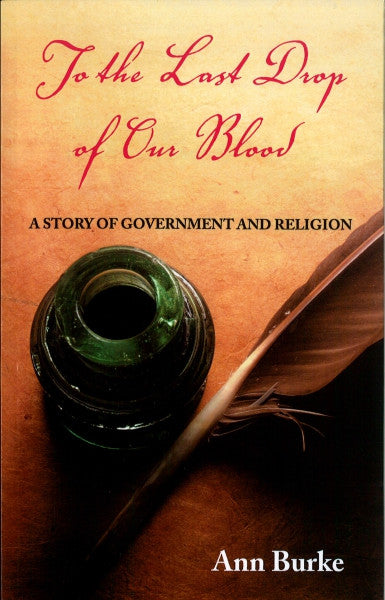 To the Last Drop of Our Blood