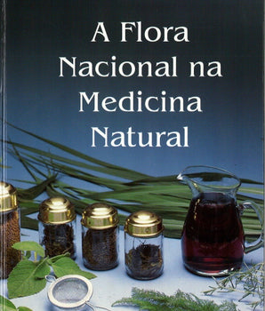 A Flora Nacional na Medicina Natural, 2 Vol. Set
