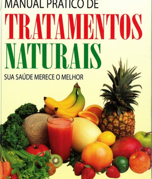 Manual Pratico de Tratamentos Naturais