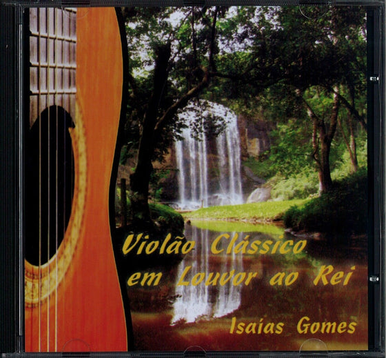 Violao Classico em Louvor ao Rei
