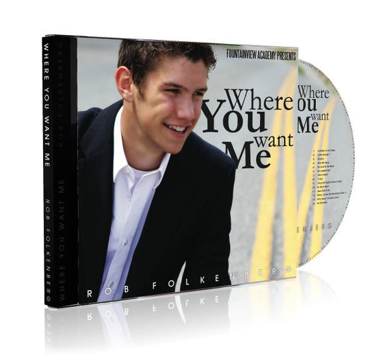 Where You Want Me