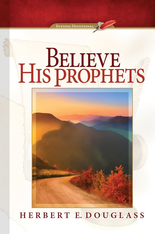 Believe His Prophets