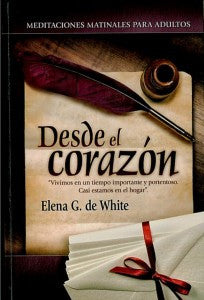 Desde el Corazon (From the Heart in Spanish)