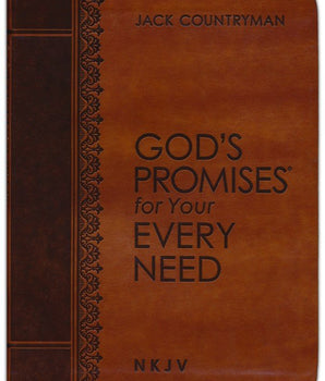 God's Promises for Your Every Need, Large-Print, NKJV--soft leather-look, brown