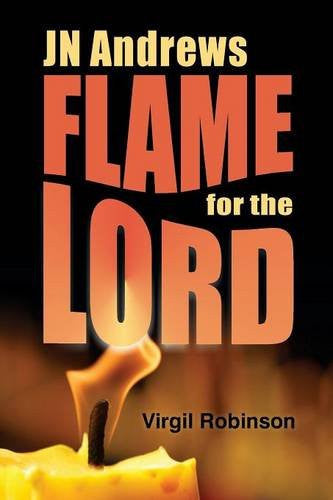 Flame for the Lord