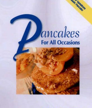 Pancakes for all Occasions