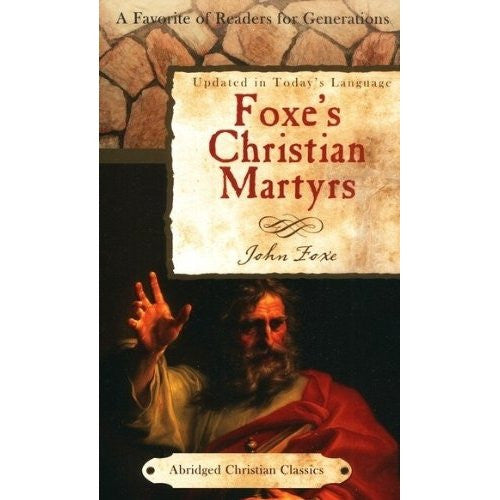 Foxe's Christian Martyrs