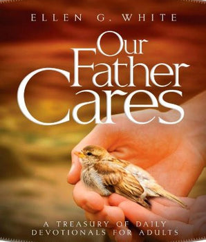 Our Father Cares