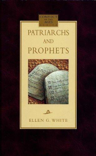 Patriarchs and Prophets (Conflict Series book 1)