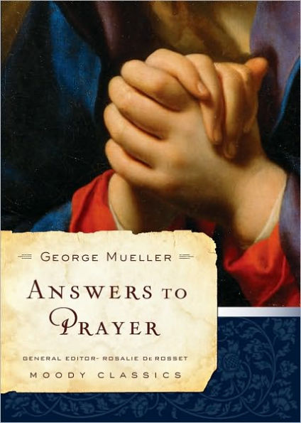 Answers to Prayer (George Mueller)