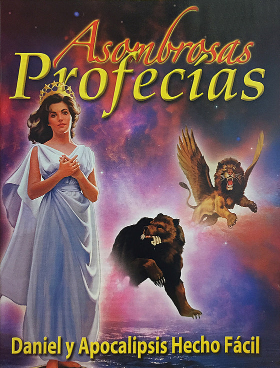 Asombrosas Profecias (English: Amazing Prophecies)