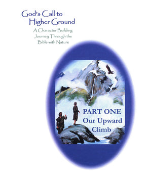 God's Call to Higher Ground Part 1