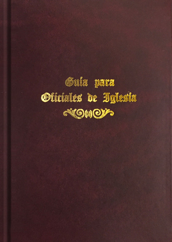 Guia para Oficiales de Iglesia