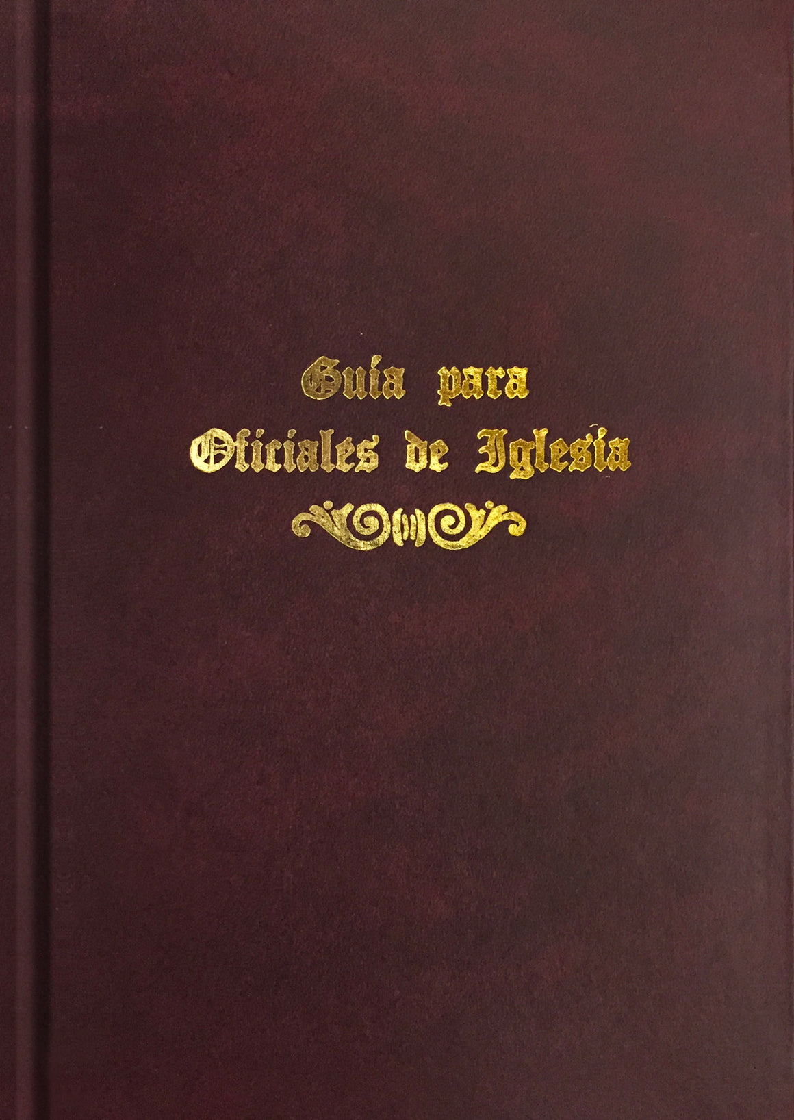 Guia para Oficiales de Iglesia