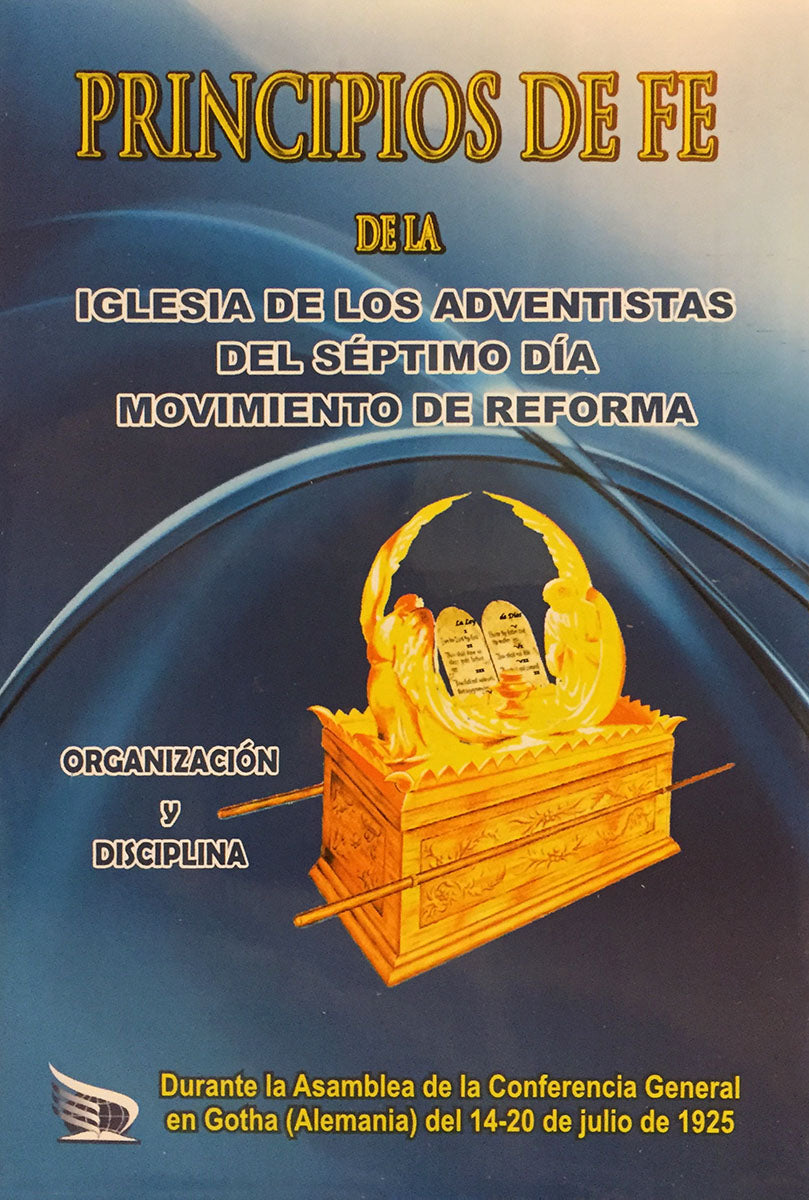 Principles of Faith and Church Order in Spanish, Illustrated