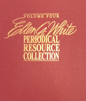 Ellen G. White Periodical Resource Collection, Vol. 4