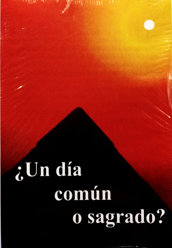 Un dia comun o sagrado?