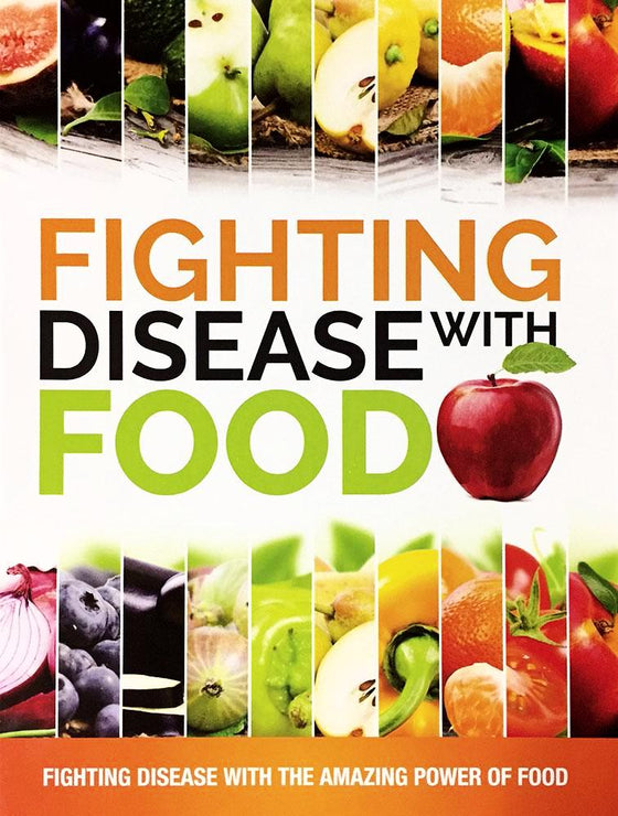 Fighting Disease with Foods